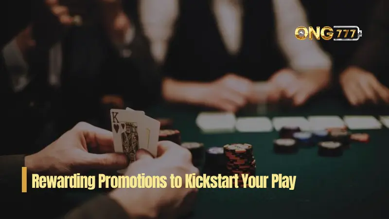 Judifree Rewarding Promotions to Kickstart Your Play at Ong777