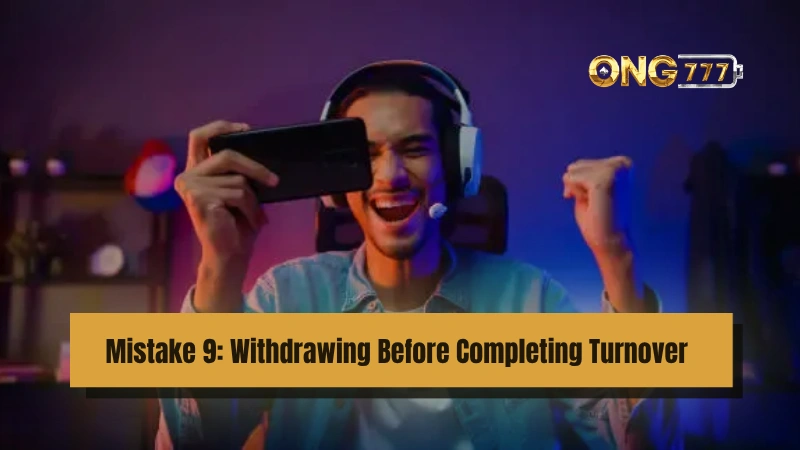 Complete Turnover Before Ong777 Withdrawal