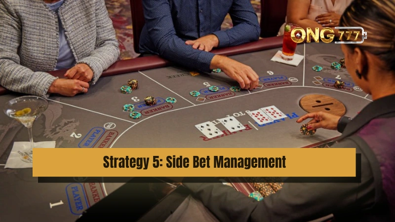 Strategy 5: Side Bet Management | Ong777login.net